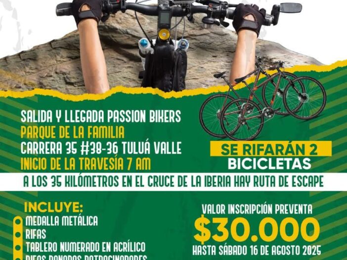 Travesía El Gran Desafío 2025, Travesía El Gran Desafío MTB, MTB en Tuluá Valle del Cauca, Ciclomontañismo en Tulúa, Ciclismo de Montaña en el Valle del Cauca