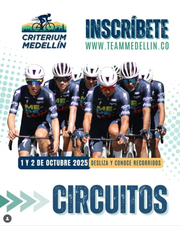criterium medellín epm 2025, inscripción criterium medellín, circuito urbano ciclismo medellín, competencia ciclística octubre 2025 medellín, team medellín epm criterium, carreras de ciclismo ruta en medellín, eventos de ciclismo urbano colombia