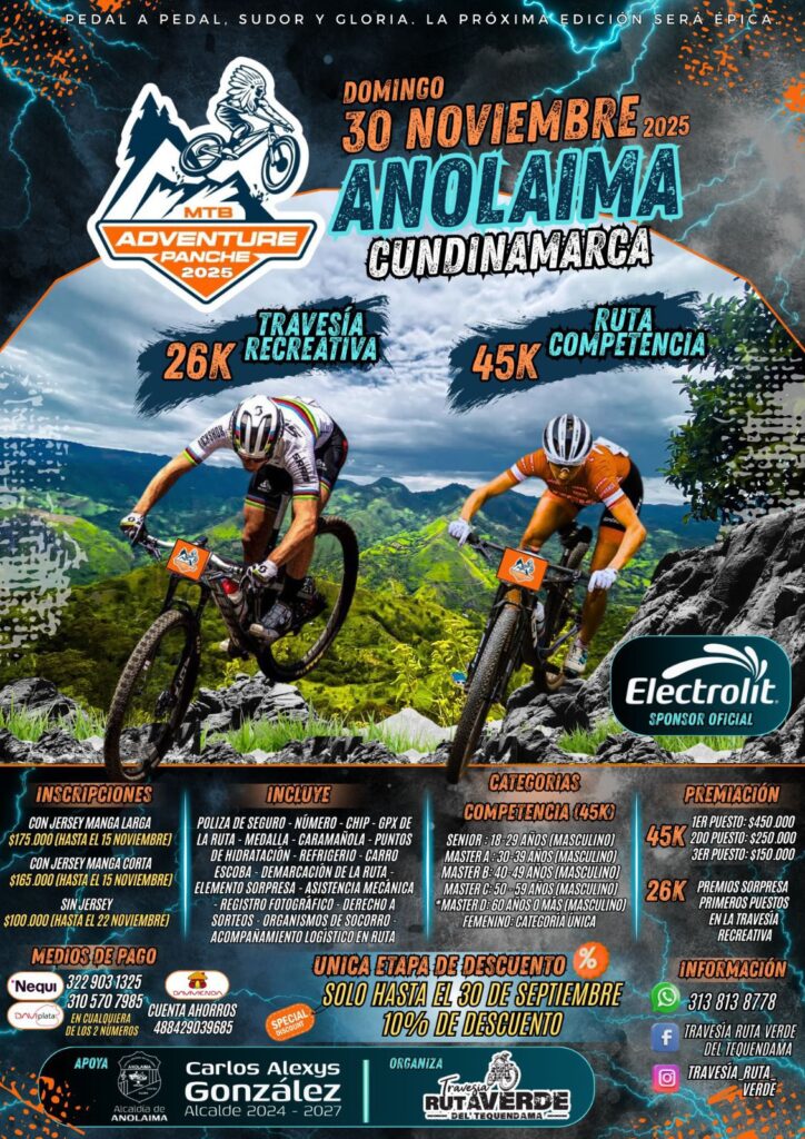 mtb adventure panche 2025, carrera mtb anolaima, travesía ciclística anolaima 2025, competencia de ciclismo de montaña cundinamarca, ruta 45k mtb anolaima, travesía recreativa 26k anolaima, ciclismo de montaña en anolaima, carrera mtb con jersey oficial, evento ciclístico en cundinamarca 2025, inscripción carrera mtb anolaima, premiación mtb adventure panche, categorías master ciclismo de montaña, ruta verde del tequendama mtb, ciclistas en competencia de montaña, travesía mtb noviembre 2025 colombia, aventura en bicicleta de montaña anolaima, ciclismo recreativo en cundinamarca, travesía y competencia mtb colombia 2025, pedal sudor y gloria mtb panche, rutas épicas de ciclismo anolaima