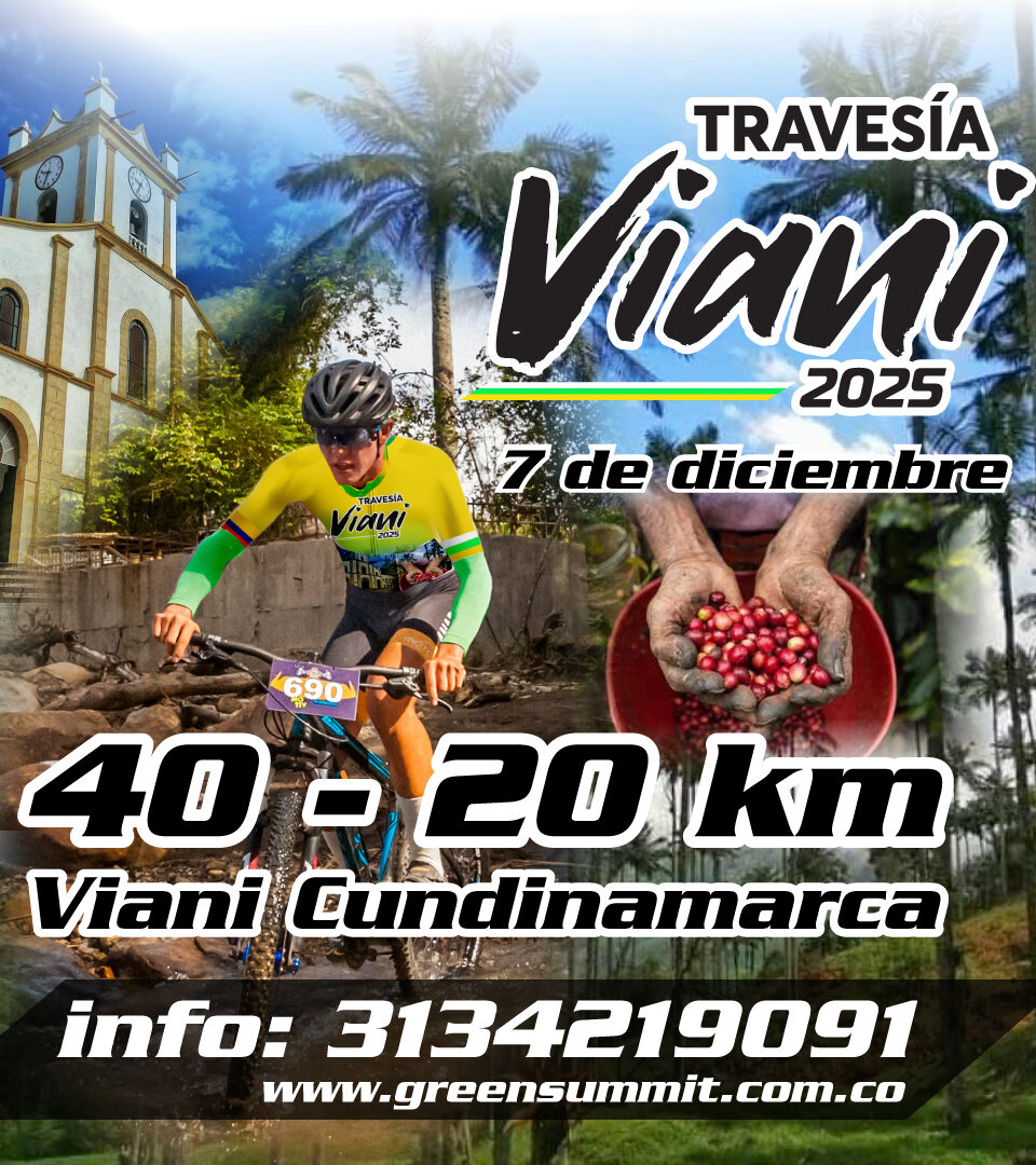 travesía viani green summit, travesía viani mtb, evento mtb viani cundinamarca, travesía en bicicleta viani, rutas de mtb en viani, ciclismo de montaña en viani, travesías mtb cundinamarca, evento de ciclismo green summit, mtb para ciclistas amateur, ruta mtb 20 km viani, ruta mtb 40 km viani, ciclismo recreativo cundinamarca, travesías de ciclismo en colombia, eventos mtb diciembre, aventuras mtb cundinamarca, ciclomontañismo green summit, salidas en bicicleta viani, pedalear en las montañas de viani, travesías ecológicas en mtb, senderos naturales viani cundinamarca, rutas de montaña para principiantes, ciclismo amateur colombia, experiencia mtb green summit, retos de mtb en colombia, explorar viani en bicicleta, turismo en viani para ciclistas, eventos deportivos en viani, mtb para principiantes colombia, pedaleo en montaña cundinamarca, rutas ecológicas para bicicleta, aventuras de fin de año mtb, viajes en bici por cundinamarca, travesía ciclista green summit viani