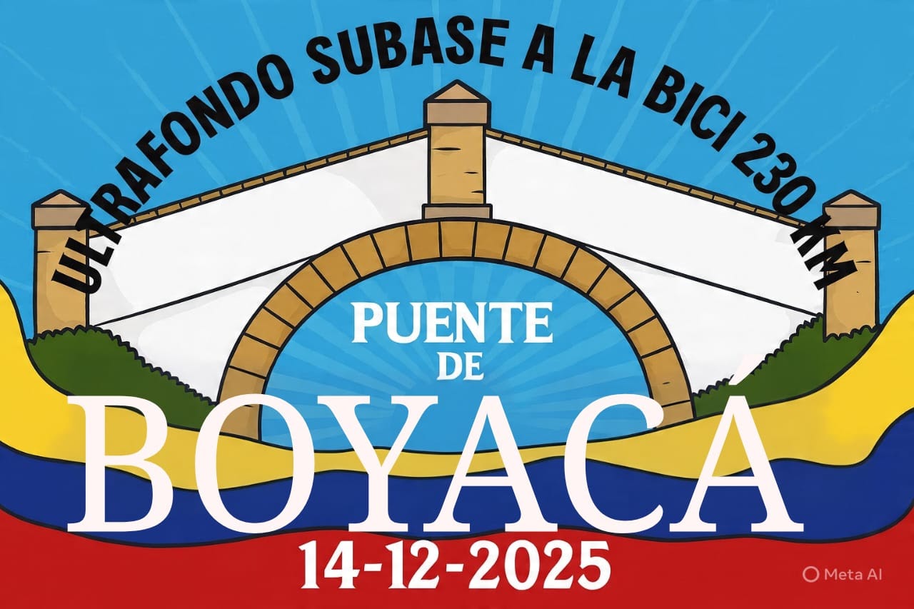 ultrafondo puente de boyacá, ultrafondo puente de boyacá 2025, ruta 230 km puente de boyacá, ciclismo de ruta larga distancia colombia, retos de fin de año ciclismo, ultrafondo colombia 2025, evento ciclístico puente de boyacá, ciclismo endurance colombia, rutas largas en bicicleta bogotá, desafíos ciclismo diciembre, eventos ciclismo bogotá, rutas de resistencia ciclismo, entrenamientos para ultrafondo, ciclismo amateur colombia, cómo prepararse para un ultrafondo, ruta histórica puente de boyacá ciclismo, ciclismo de carretera colombia, ciclistas recreativos bogotá, evento subase a la bici, ciclismo competitivo colombia, ciclismo de alto fondo, mega rutas ciclismo colombia, pedaleando hacia el puente de boyacá, ciclismo de resistencia bogotá, desafío ciclista 230 km, preparación para rutas de larga distancia, experiencias ciclistas fin de año, rutas icónicas ciclismo colombia