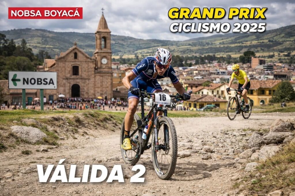 grand prix ciclismo nobsa 2025, grand prix ciclismo nobsa, ciclismo en nobsa boyaca, evento ciclismo nobsa, carrera de ciclismo en boyaca, ciclismo de ruta en boyaca, mtb en boyaca, competencia mtb y ruta colombia, contrarreloj individual ciclismo, circuito san roque santa ana, eventos ciclismo diciembre colombia, calendario ciclismo boyaca 2025, carreras de ciclismo en colombia, eventos de ciclismo en boyaca, ciclismo competitivo colombia, grand prix ciclismo colombia, carrera ciclista nobsa, competencias ciclismo fin de año, eventos deportivos en nobsa, ciclismo colombiano 2025