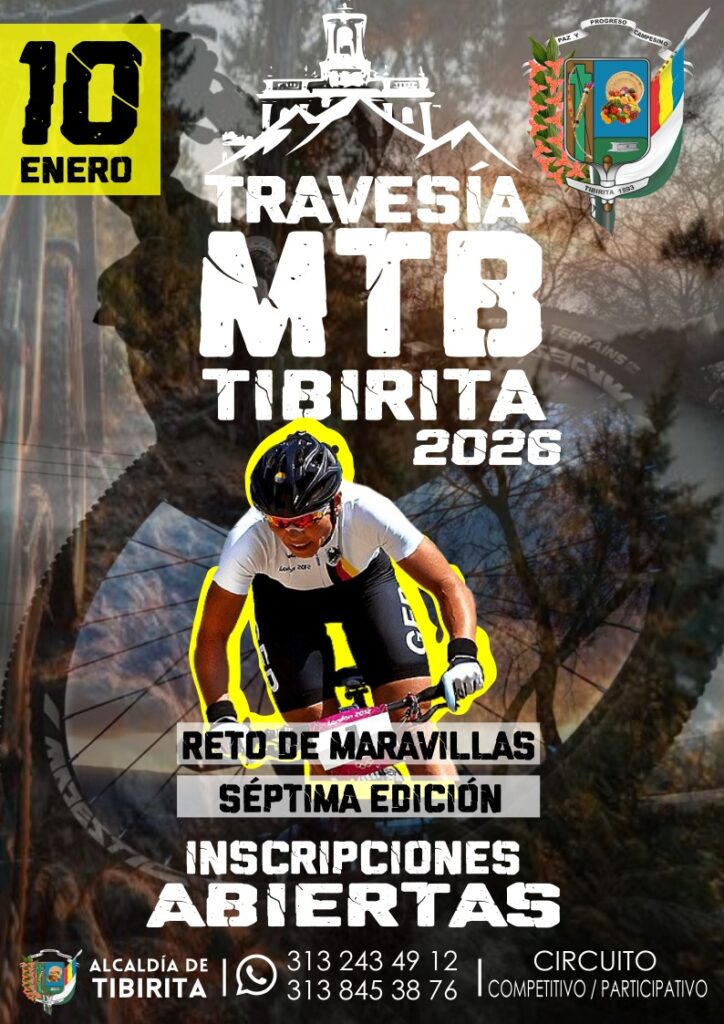 Travesía MTB Tibirita 2026, Reto de Maravillas MTB, travesía mtb tibirita, mtb tibirita boyacá, carrera mtb en tibirita, evento mtb en boyacá, travesía mtb boyacá 2026, reto de maravillas tibirita, ciclomontañismo en tibirita, ciclismo de montaña en boyacá, evento mtb enero 2026 colombia, carrera mtb amateur colombia, travesía mtb para ciclistas amateur, competencia mtb en circuito, circuito reto de maravillas mtb, ruta mtb tibirita, travesía mtb con jersey incluido, evento mtb con premiación en efectivo, carrera mtb participativa colombia, travesía mtb competitiva boyacá