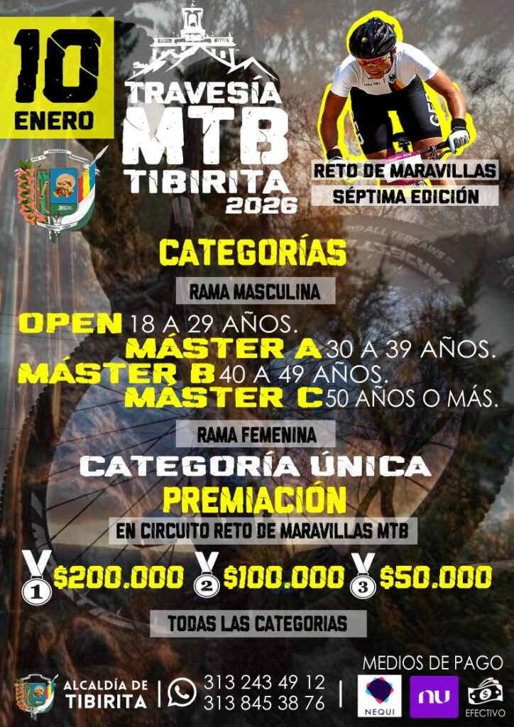Travesía MTB Tibirita 2026, Reto de Maravillas MTB, travesía mtb tibirita, mtb tibirita boyacá, carrera mtb en tibirita, evento mtb en boyacá, travesía mtb boyacá 2026, reto de maravillas tibirita, ciclomontañismo en tibirita, ciclismo de montaña en boyacá, evento mtb enero 2026 colombia, carrera mtb amateur colombia, travesía mtb para ciclistas amateur, competencia mtb en circuito, circuito reto de maravillas mtb, ruta mtb tibirita, travesía mtb con jersey incluido, evento mtb con premiación en efectivo, carrera mtb participativa colombia, travesía mtb competitiva boyacá
