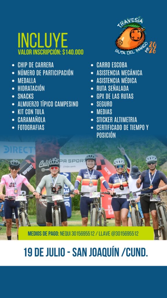 travesía ruta del mango mtb 2026 inscripciones, carrera mtb en san joaquín cundinamarca 2026, eventos de ciclismo de montaña en colombia julio 2026, competencias mtb con premiación en colombia, rutas mtb exigentes en clima caliente colombia, travesías en cundinamarca para ciclistas, cuanto cuesta inscribirse a una carrera mtb en colombia, mejores eventos mtb colombia 2026, ciclismo de montaña con premiación en efectivo colombia, eventos deportivos en san joaquín cundinamarca
